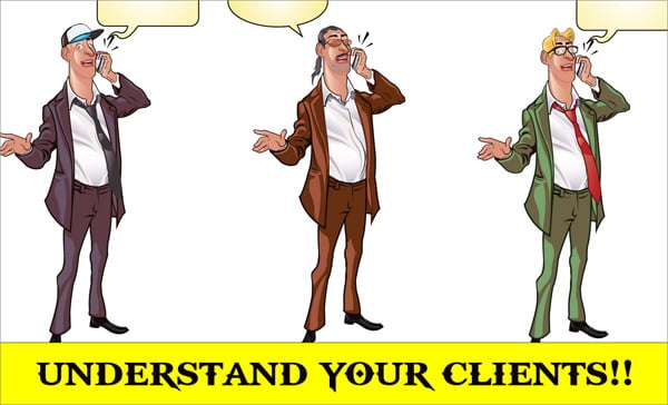 How To Understand Your Clients