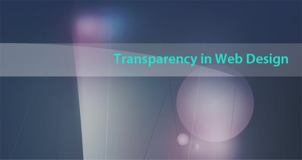 Do Use Transparency in Web Design!