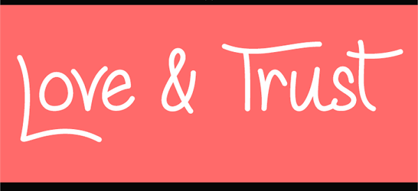 Love & Trust Font